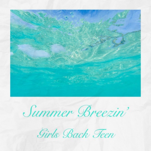 Summer Breezin’