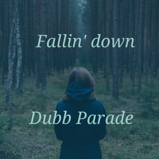 Fallin’ down