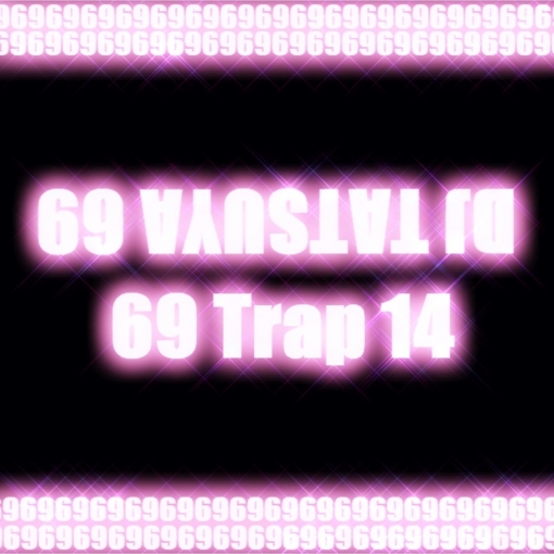 69 Trap 14