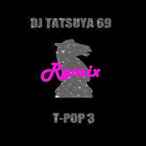 T-POP 3(Tatsuya Uehara Remix)