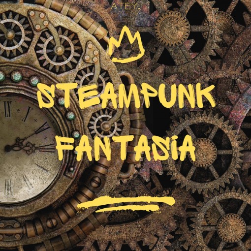 Steampunk Fantasia