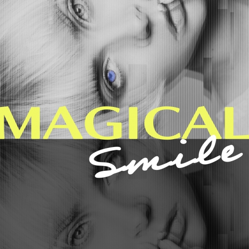 Magical Smile(Radio Edit)