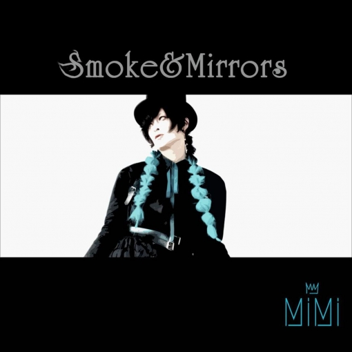 Smoke&Mirrors