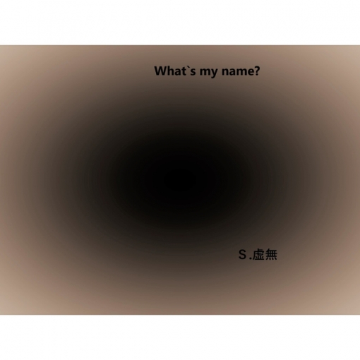 What`s my name?