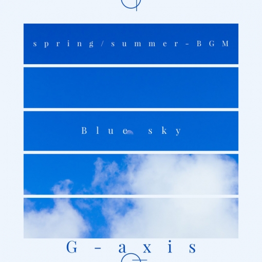 Blue sky-spring，summer-BGM