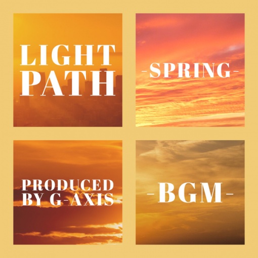 Light path~spring BGM~