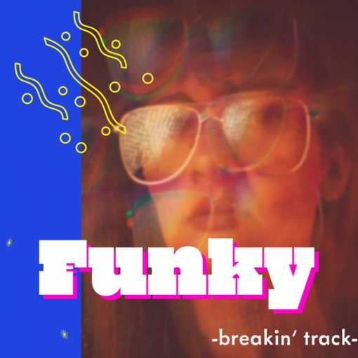 Funky -break’in track-