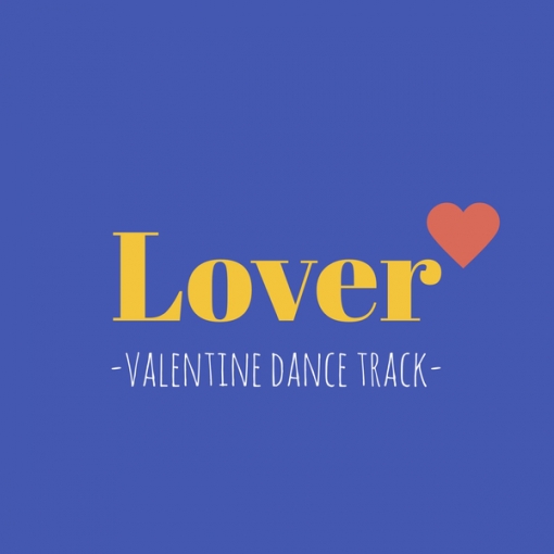 Lover-valentine dance track-