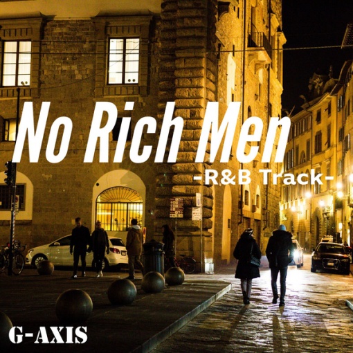 No Rich Men(R&B Track)
