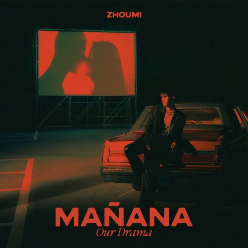 Man?ana (Our Drama) (Feat. EUNHYUK)