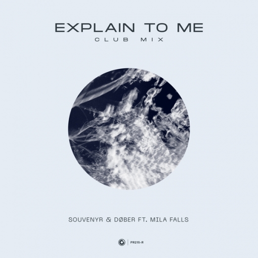 Explain To Me (Club Mix Extended)