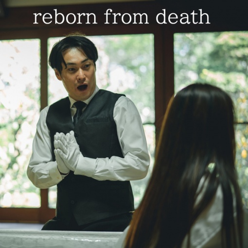 reborn from death