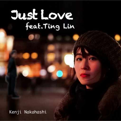 Just Love (feat.Ting Lin)