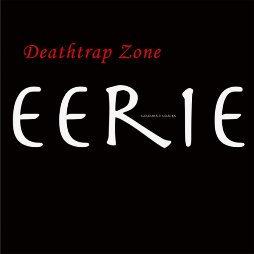 Deathtrap zone