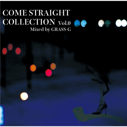 COME STRAIGHT COLLECTION