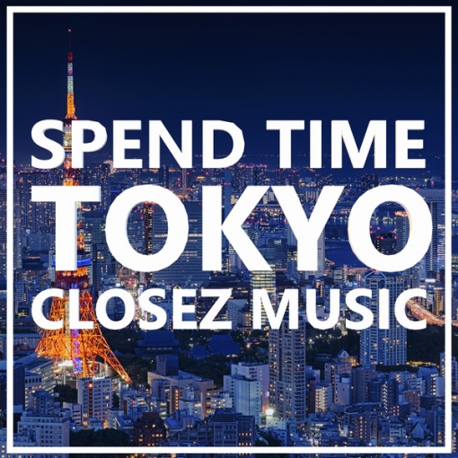 SPEND TIME TOKYO