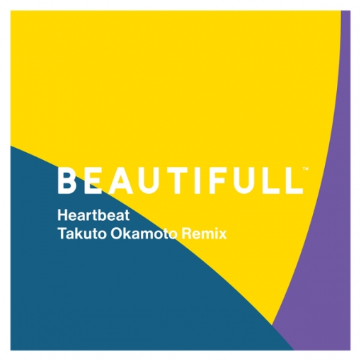 Heartbeat - Takuto Okamoto Remix