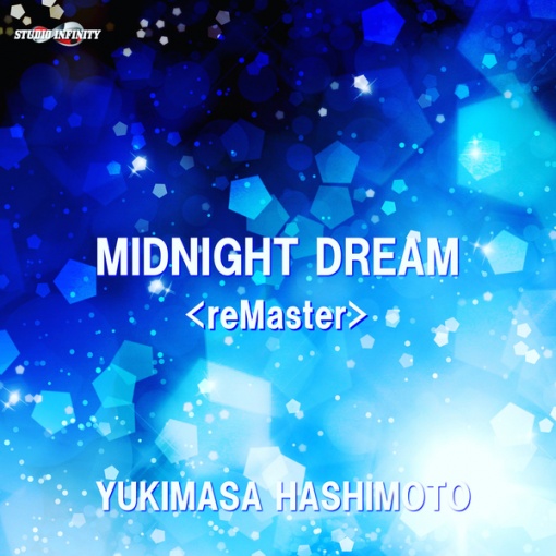 MIDNIGHT DREAM(reMaster)