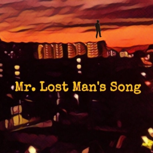 Mr.Lost Man’s Song