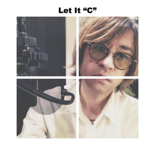 Let It ”C”(-2020-)