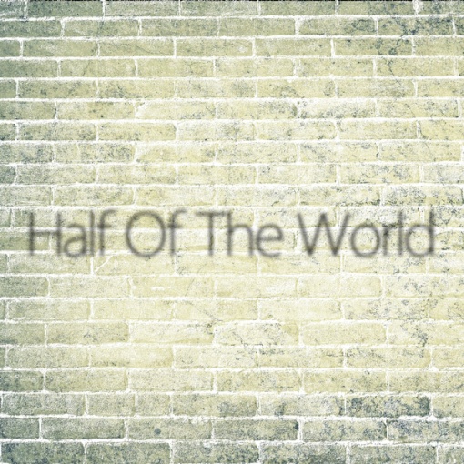Half Of The World