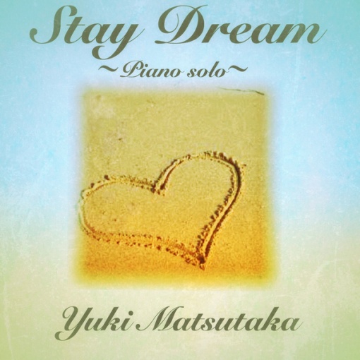 Stay Dream