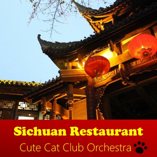 Sichuan Restaurant(Slow Octave Version)