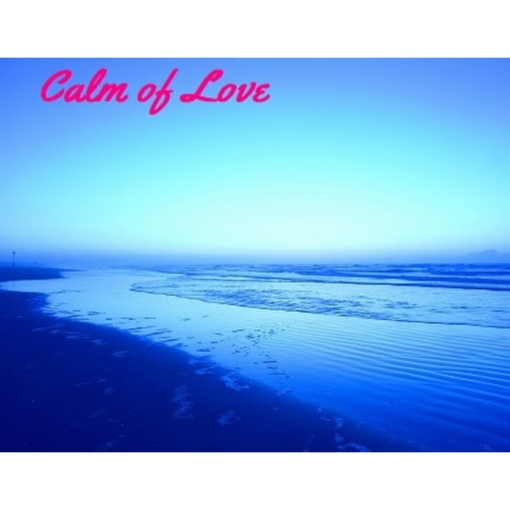 Calm of Love