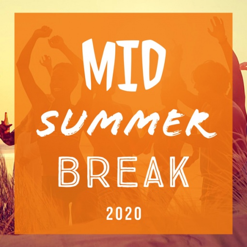 Midsummer break