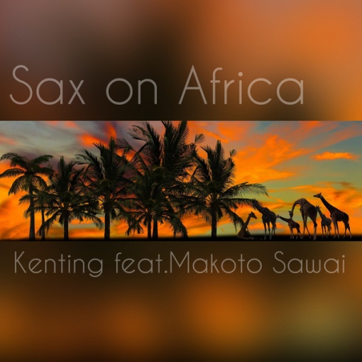 Sax on Africa