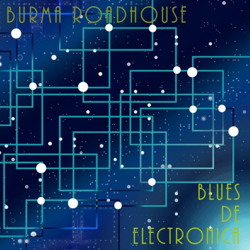 Blues De Electronica(Album Ver.)