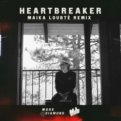 Heartbreaker(Maika Loubte Remix)