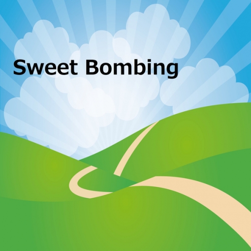 Sweet Bombing