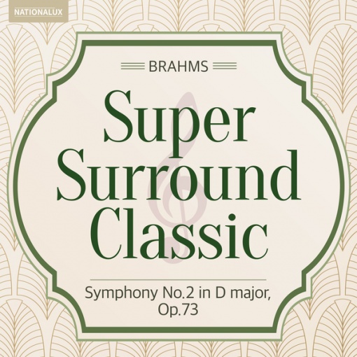 Brahms: Symphony No.2 in D major， Op.73 - III. Allegretto grazioso (quasi andantino)(Surround Sound)