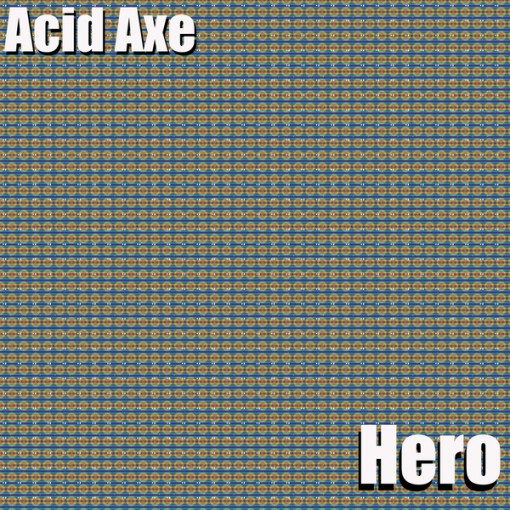 Acid Axe