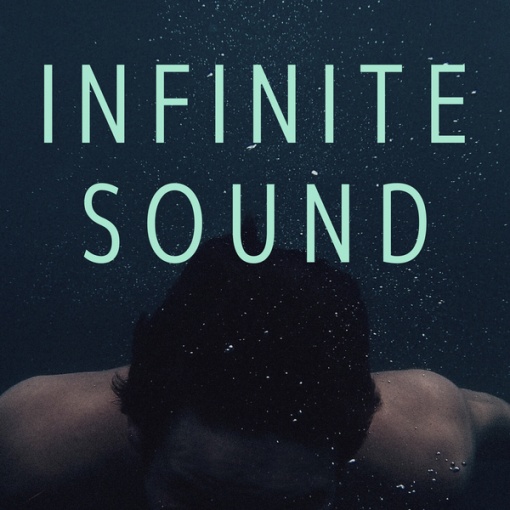 Infinite Sound
