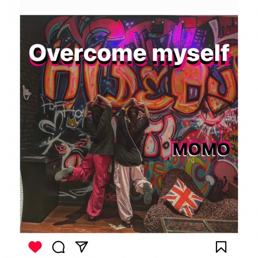Overcome myself