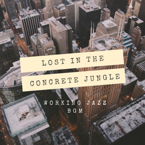 Lost in the Concrete Jungle