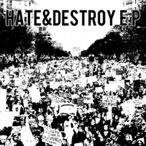 HATE&DESTROY
