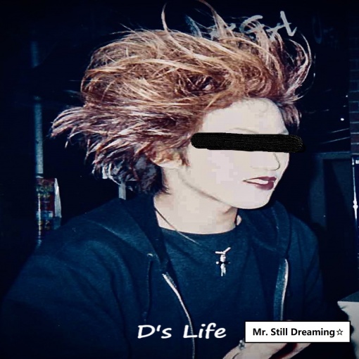 D’s Life