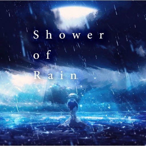 Shower of Rain