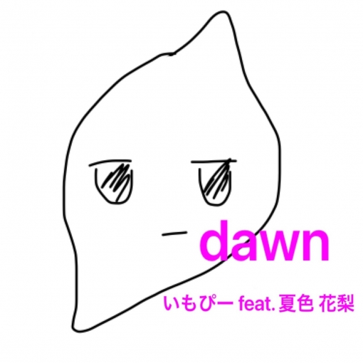 dawn(original karaoke)