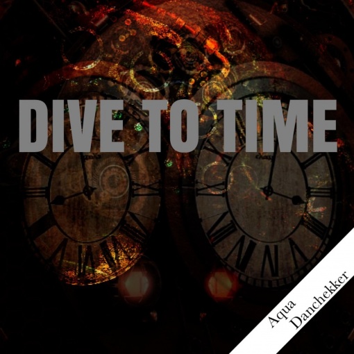 DIVE TO TIME