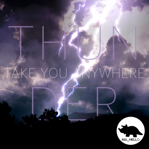 Thunder (Take You Anywhere)