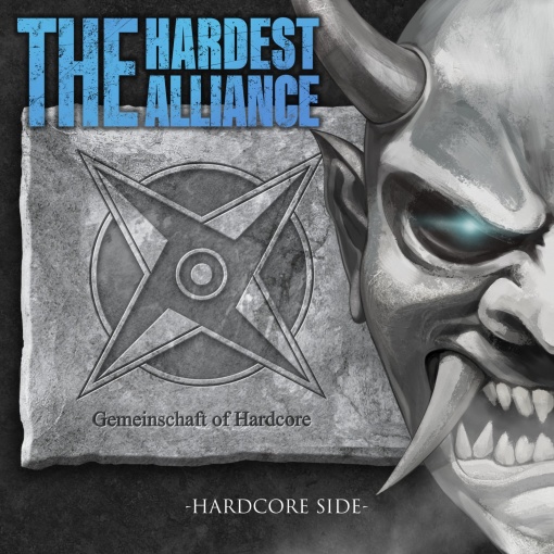 THE HARDEST ALLIANCE(Hardcore edition)