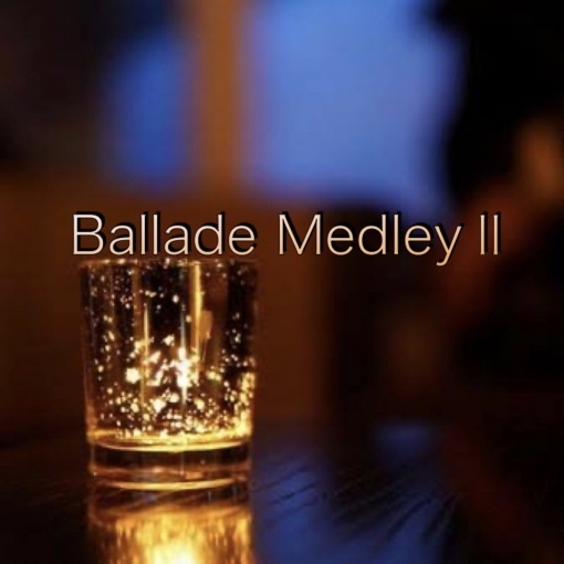 Ballad Medley II