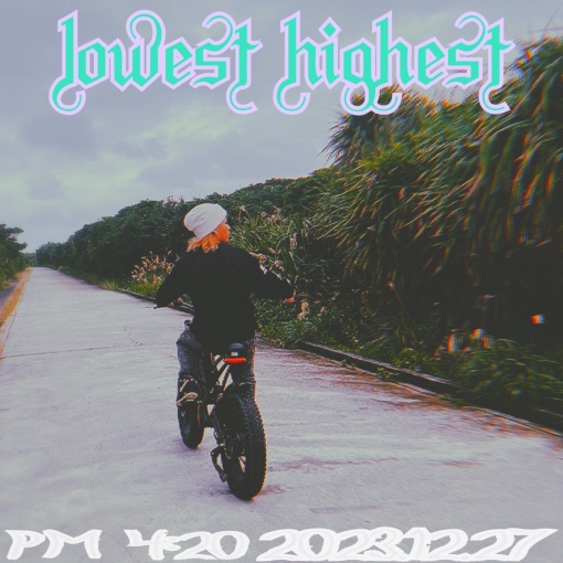 lowest highest