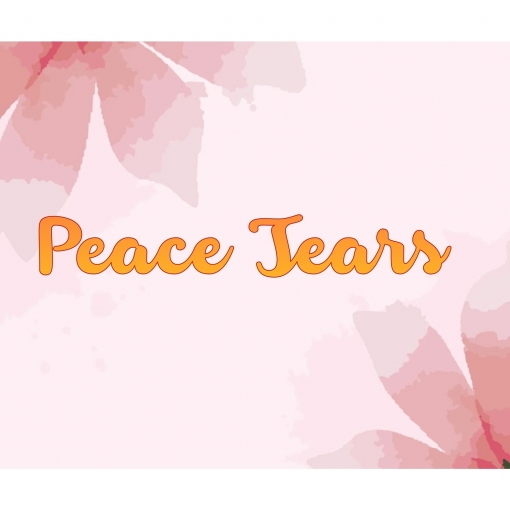 Peace Tears