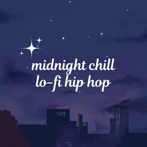 midnight chill lo-fi hip hop