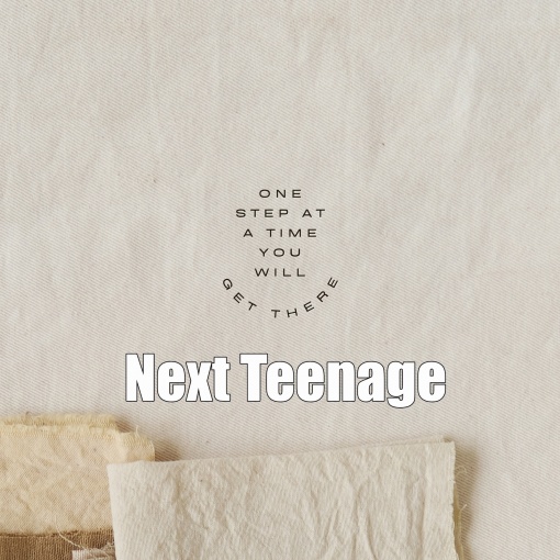 Next Teenage